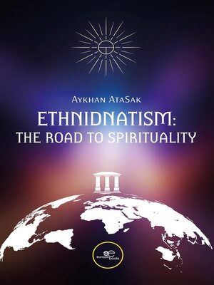 cover image of Ethnidnatism--the road to spirituality